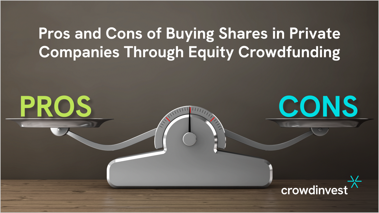 Pros And Cons Of Crowdfunding For Investors In Private Companies